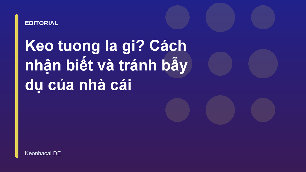 Cách nhận biết kèo tuồng trong cá cược bóng đá