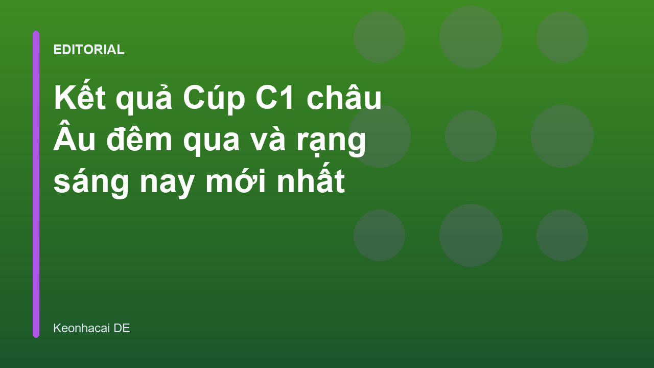 Kết quả Cúp C1 châu Âu đêm qua